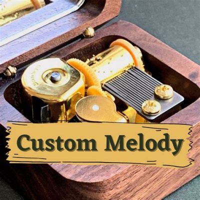 how to fix a music box and the importance of melody in our lives