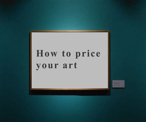 how to price your art commissions how to ensure your art remains relevant in the ever-changing art market